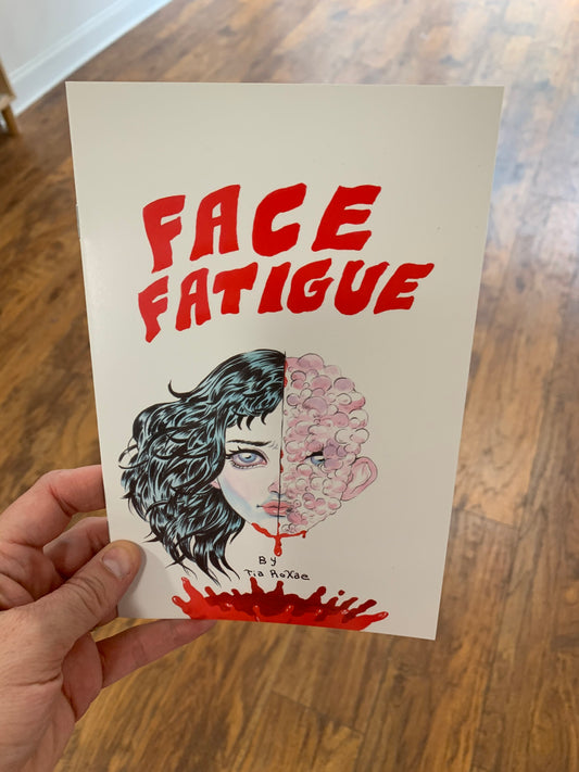 Face Fatigue