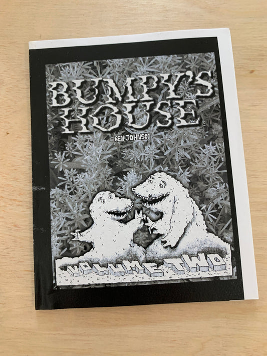 Bumpy's House Vol 2