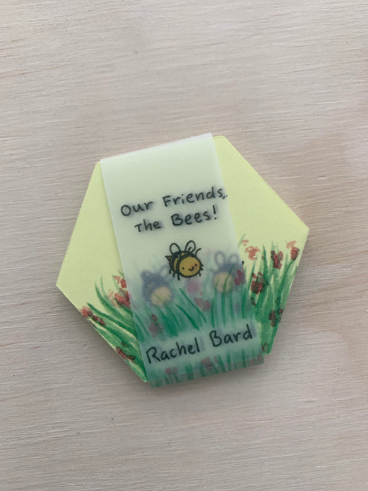 Our Friends, the Bees!