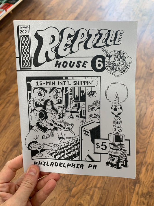 Reptile House Issue #6