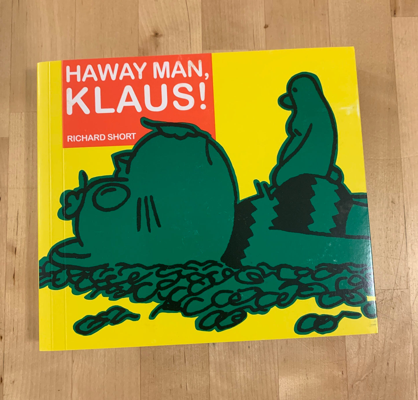 Haway Man, Klaus!