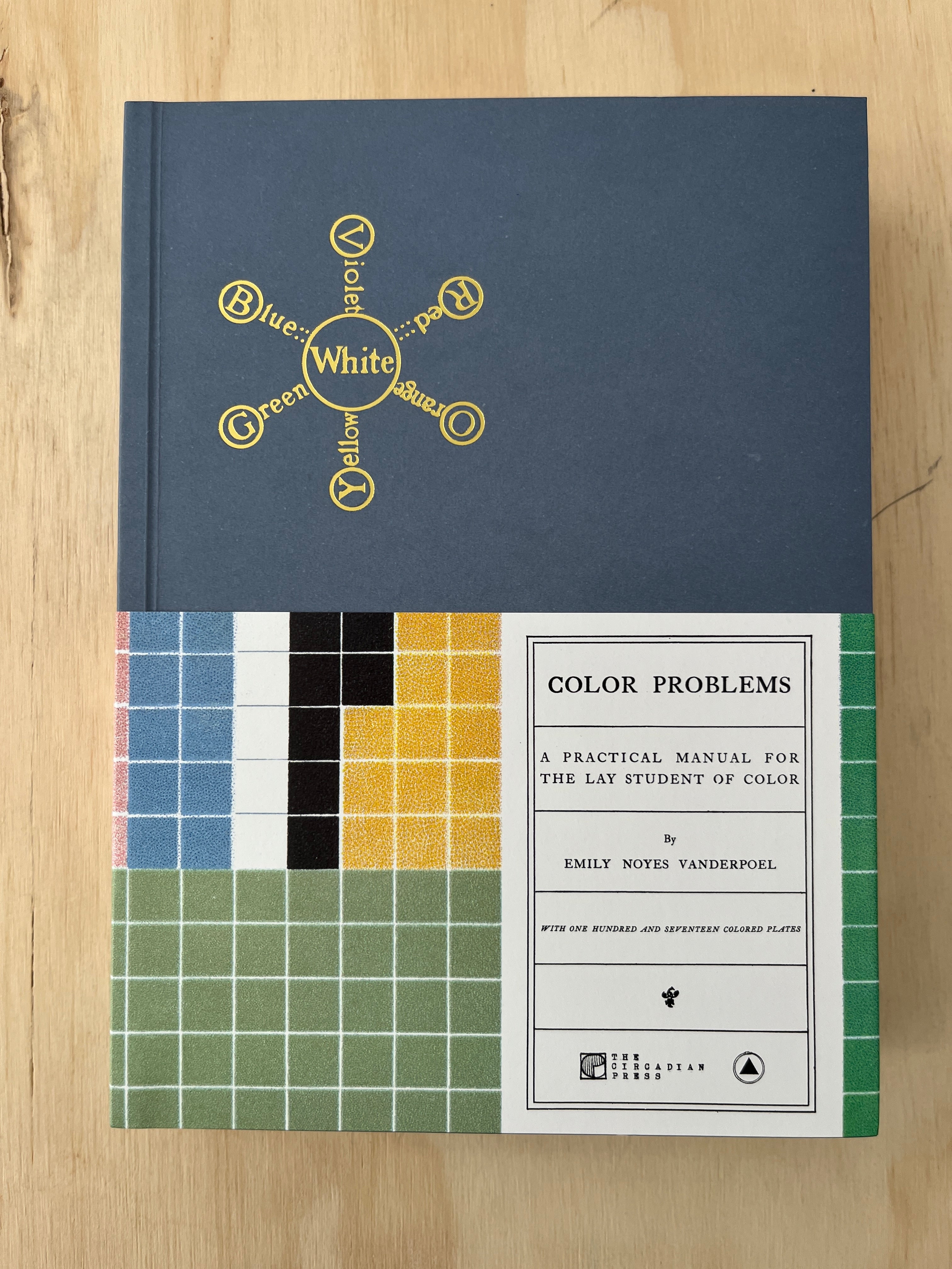 Color Problems: A Practical Manual for the Lay Student of Color ...