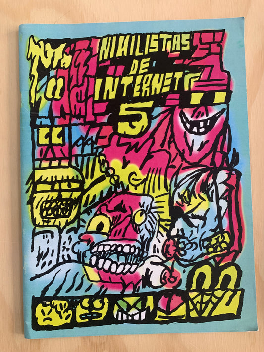 NIHILISTAS DE INTERNET #5 BY PACHICLÓN