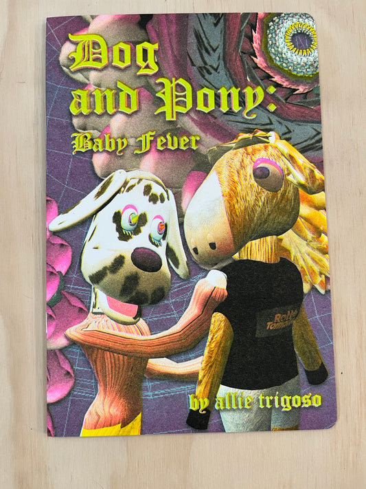 Dog and Pony: Baby Fever