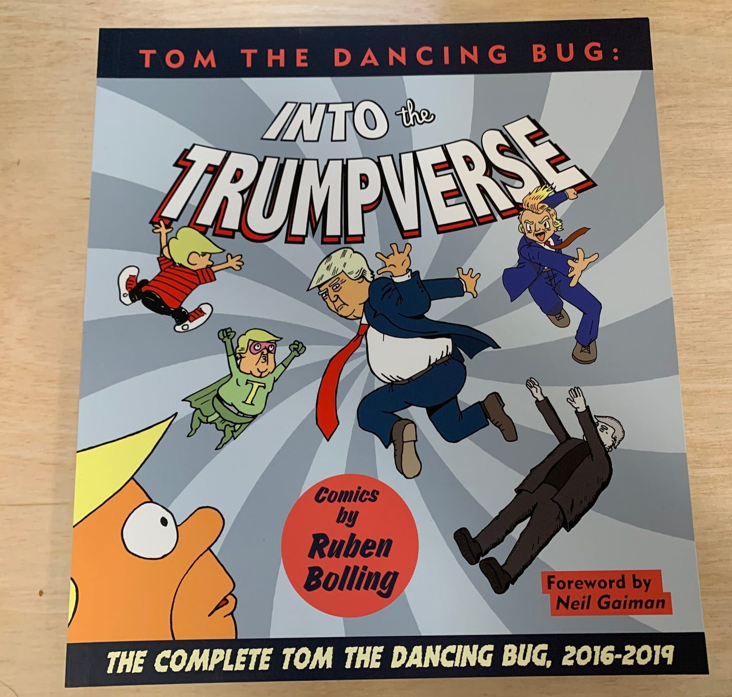 Tom the Dancing Bug: Into the Trumpverse