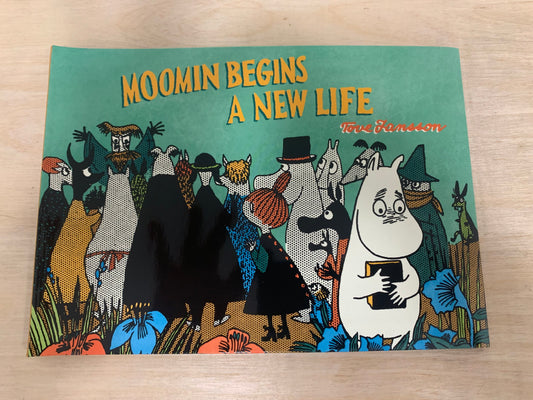 Moomin Begins a New Life